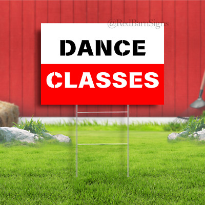 Dance Classes Indoor Outdoor Yard Sign
