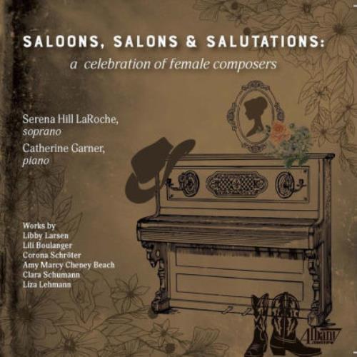SERENA HILL LAROCHE/CATHERINE GARNER: SALOONS SALONS & SALUTATIONS-CELEBRA (CD.) - 第 1/1 張圖片