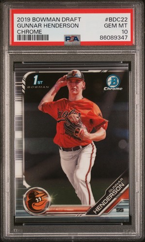 2019 Bowman Draft #BDC22 Gunnar Henderson Chrome PSA 10 Rookie RC 1st