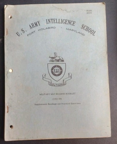 U. S. Army Intelligence School Fort Holabird, Md. 1958-59