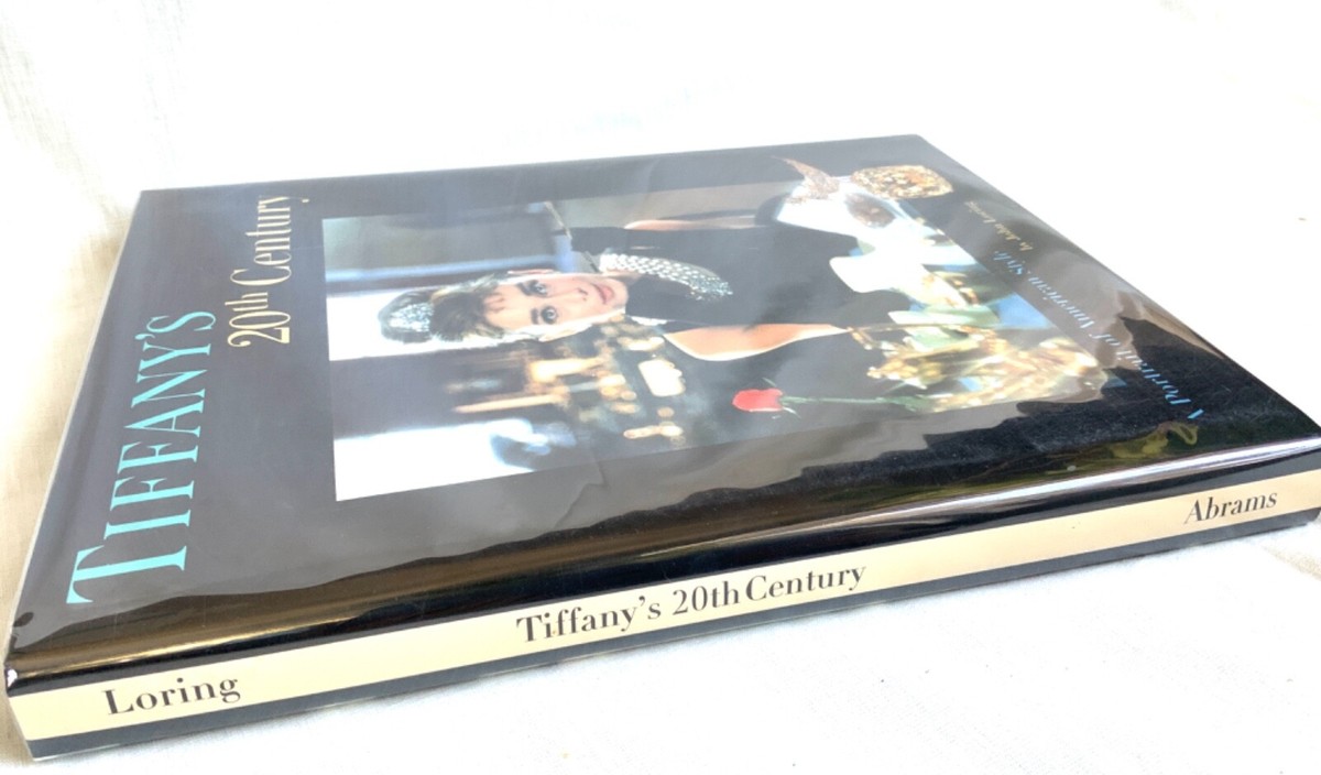 SIGNED Tiffany's 20th Century A Portrait of American Style by John
