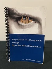 Fingerspelled Word Recognition through Rapid Serial Visual Presentation