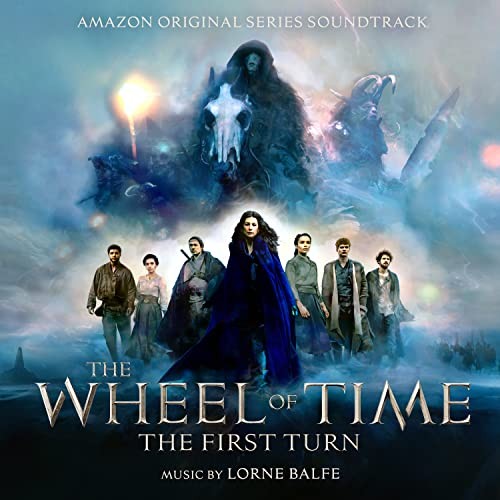 Lorne Balfe Wheel of Time: the First Turn (Amazon Original Series  Soundtrack