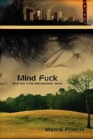 Mind Fuck Manna Francis Taschenbuch Administration Kartoniert / Broschiert 2007