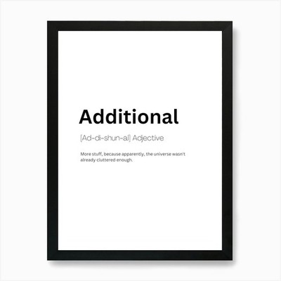 Zusätzliche Definition Bedeutung 1 Kunst gerahmtes Wandbild Poster Leinwanddruck Bild