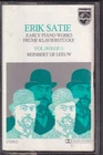 CASSETTE REINBERT DE LEEUW	Erik Satie vol 3	HOLLAND 1980 EX+ (TA4754)
