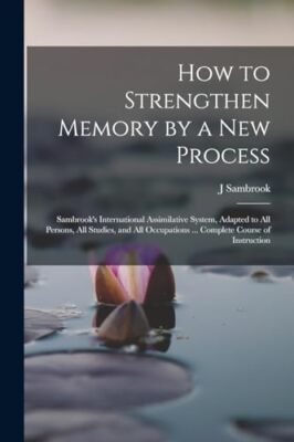 Sambrook - How to Strengthen Memory by a new Process  's International - X555z