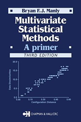Multivariate Statistical Methods: A..., Manly, Bryan F.