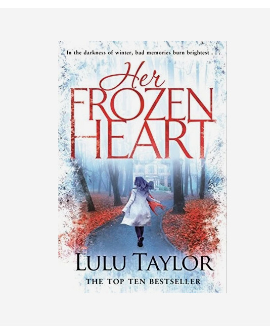Her frozen heart by Lulu Taylor (Paperback, 2017)