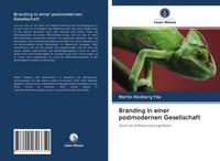 Martin Hvidberg Yde | Branding In Einer Postmodernen Gesellschaft | Taschenbuch