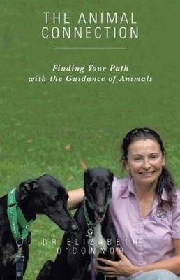 Elizabeth O'Connor The Animal Connection (Paperback) (UK IMPORT)