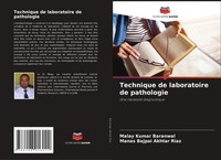 Malay Kumar Baranwal (U. A.) | Technique De Laboratoire De Pathologie | Buch