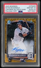 2025 Bowman Chrome Kevin Mcgonigle PSA 10 AUTO Prospect Autograph Gold Shimmer