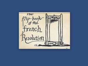 The-Flip-Book-of-the-French-Revolution-Swamp-Press-Miniature-Guillotine