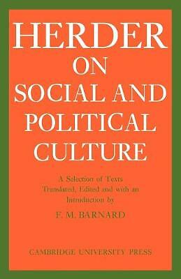 J. G. Herder on Social and Political Culture Herder Barnard Paperback
