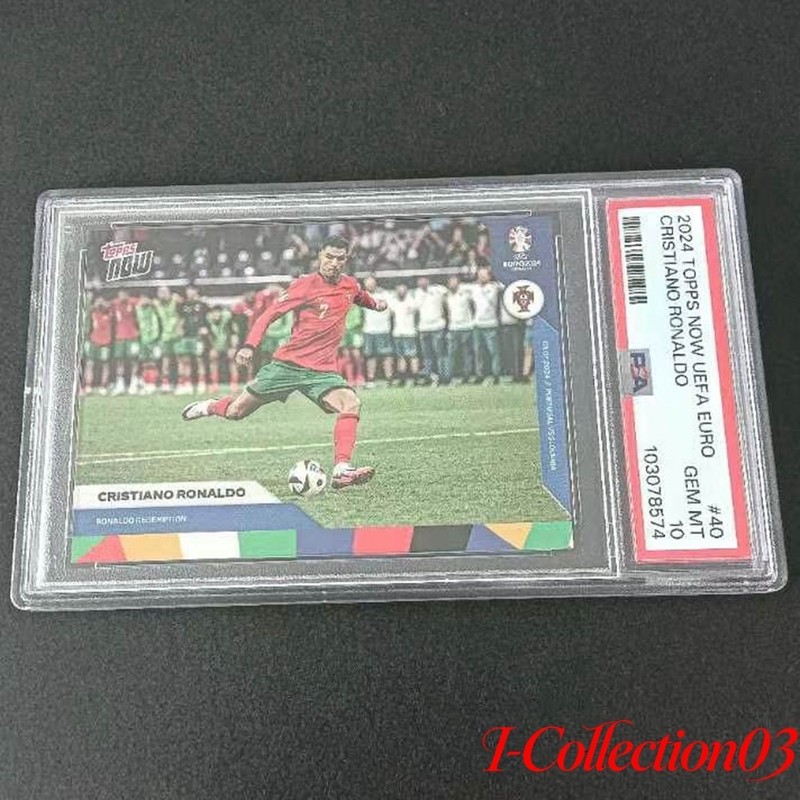 2024 Topps Now UEFA Euro Cristiano Ronaldo Redemption #40 PSA 10 GEM MT
