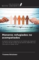 Yvonne BrüCkner | Menores Refugiados No AcompañAdos | Taschenbuch | Spanisch