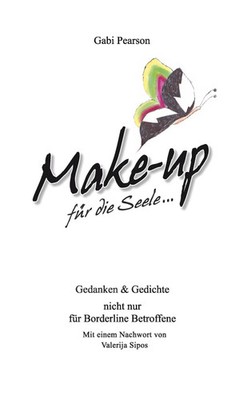 Make-up für die Seele | Gabi Pearson | Taschenbuch | 96 S. | Deutsch | 2013