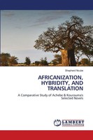 Africanization, Hybridity, AND Translation Shepherd Ncube Taschenbuch Englisch