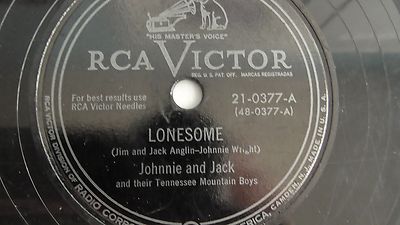 Johnnie And Jack– 78rpm 10-inch – RCA Victor#21-0377