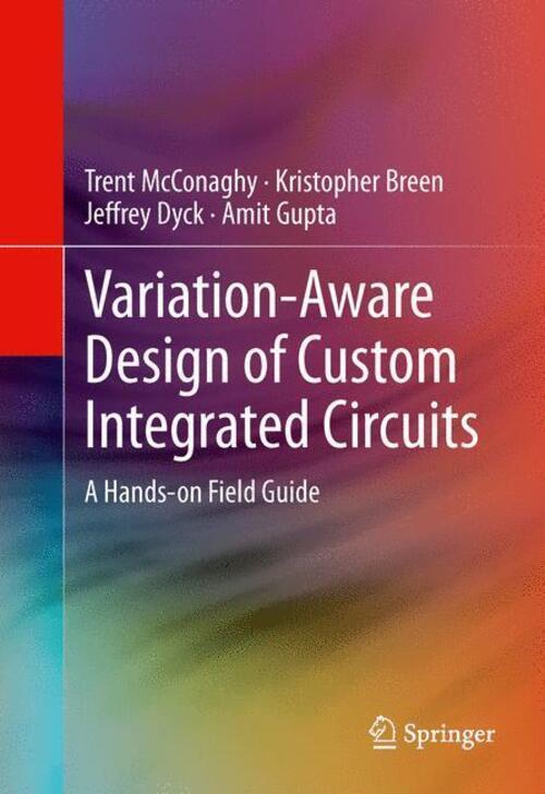 Thumbnail - Trent Mcconaghy (u. A.) | Variation-aware Design Of Custom