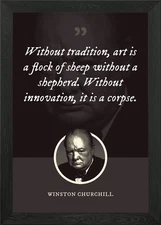 Without tradition art is Framed Wall Art Poster Canvas Print Picture