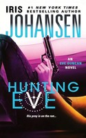 Iris Johansen | Hunting Eve | Taschenbuch | Englisch (2013) | Ean 9781250833358