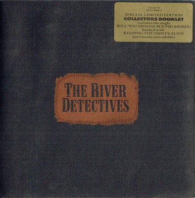 The River Detectives - Will You Spin Me Round (VINYL)