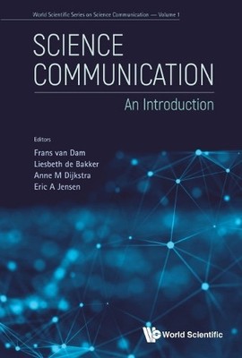 Science Communication: An Introduction by Frans Van Dam, Lies... - 9789811209871