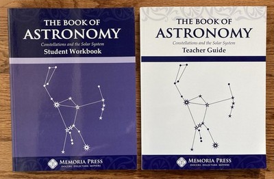 Memoria Press The Book of Astronomy Student Workbook and Teacher Guide Lot of 2