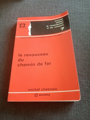 Le renouveau du chemin de fer-book train railway-gare sncf railway 