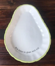Mud Pie Chip & Dip Serving Dish “ It’s time to gauc and roll” Avocado Shaped
