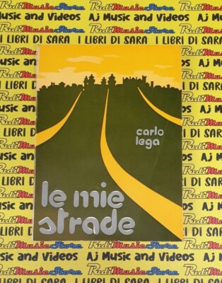 *Book Book LE MIE STRADE Carlo Lega S.E.P.I.EDITRICE FERRARA 1978 (A13)