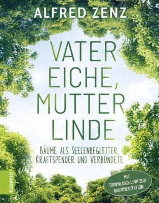 Vater Eiche, Mutter Linde | Buch | 9783958035034