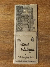 Vtg. The Hotel Raleigh, Washington, D.C., No Striker (A16)