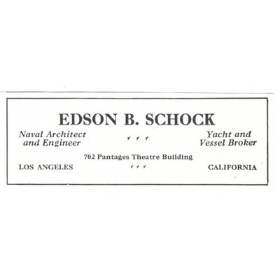 Edson B Schock Naval Architect Yacht Broker Los Angeles CA 1932 Ad AG2-M20