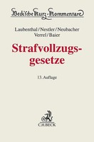 Strafvollzugsgesetze | Klaus Laubenthal (U. A.) | Buch | Beck Kurzkommentare