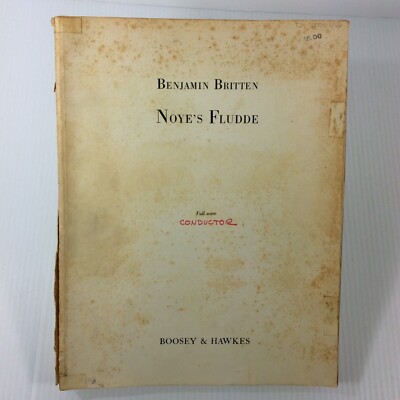 Noye's Fludde Benjamin Britten Full Score Conductor Music Book 1958 Boosey