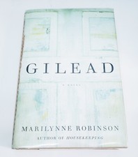 Product Image: Gilead - Signed by Marilynne Robinson - 1st Edition - Pulitzer Prize Winner