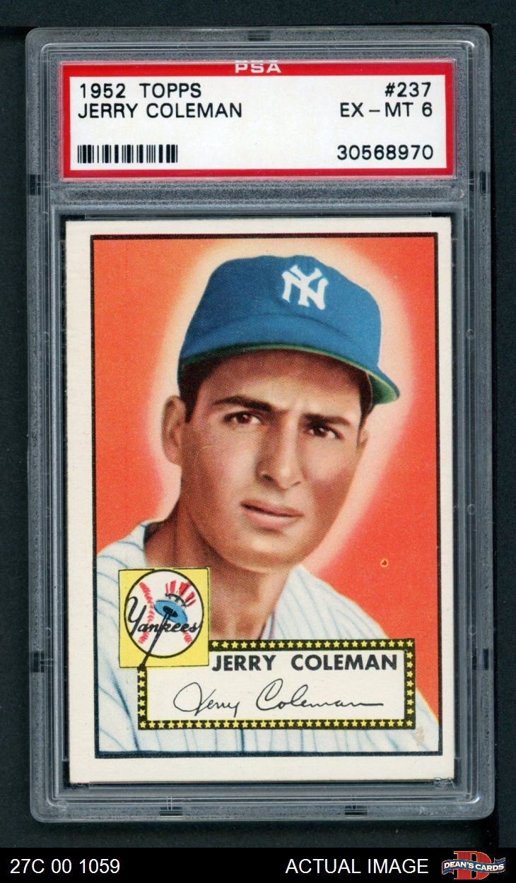 1952 Topps #237 Jerry Coleman Yankees PSA 6 - EX/MT