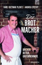 Der Brotmacher [German] by Plentz, Karl-Dietmar [Paperback]