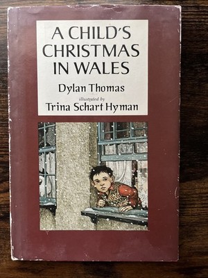 A Child's Christmas in Wales by Dylan Thomas   Hardcover with Dust Jacket