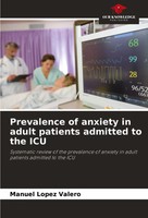 Manuel Lopez Valero | Prevalence Of Anxiety In Adult Patients Admitted To The...