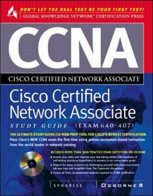 CCNA Study Guide: Exam 640-407 (Cisco technical expert),Inc. Syn