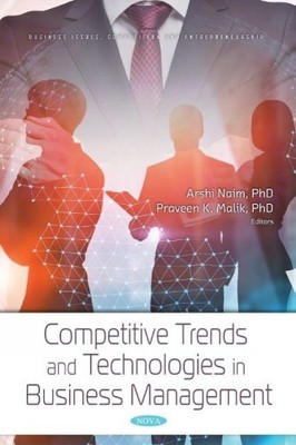 Arshi Naim Competitive Trends and Technologies in Busine (Paperback) (UK IMPORT)