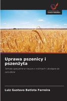 Luiz Gustavo Batista Ferreira | Uprawa Pszenicy I Pszen¿Yta | Taschenbuch (2025)