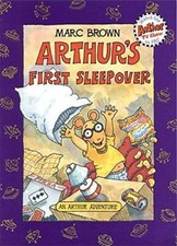 Arthur's First Sleepover:  An Arthur Adventure - Paperback By Brown, Marc - GOOD