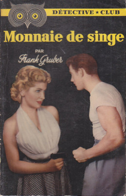 C1 Frank GRUBER - AFFENMÜNZE Fletcher Cragg DETECTIVE CLUB 1953