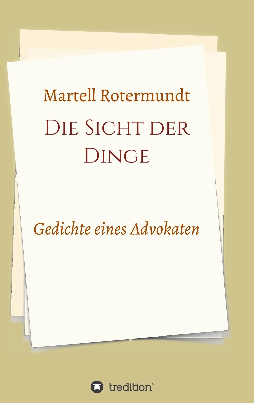 Thumbnail - Martell Rotermundt | Die Sicht Der Dinge | Taschenbuch | Deutsch