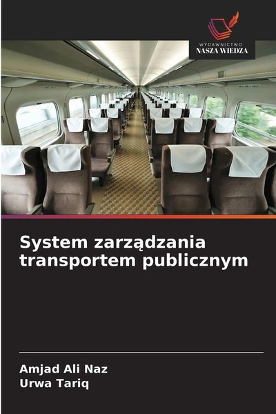 System Zarz¿Dzania Transportem Publicznym Amjad Ali Naz (U. A.) Taschenbuch 2025-image